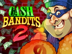 Play Cash Bandits 2